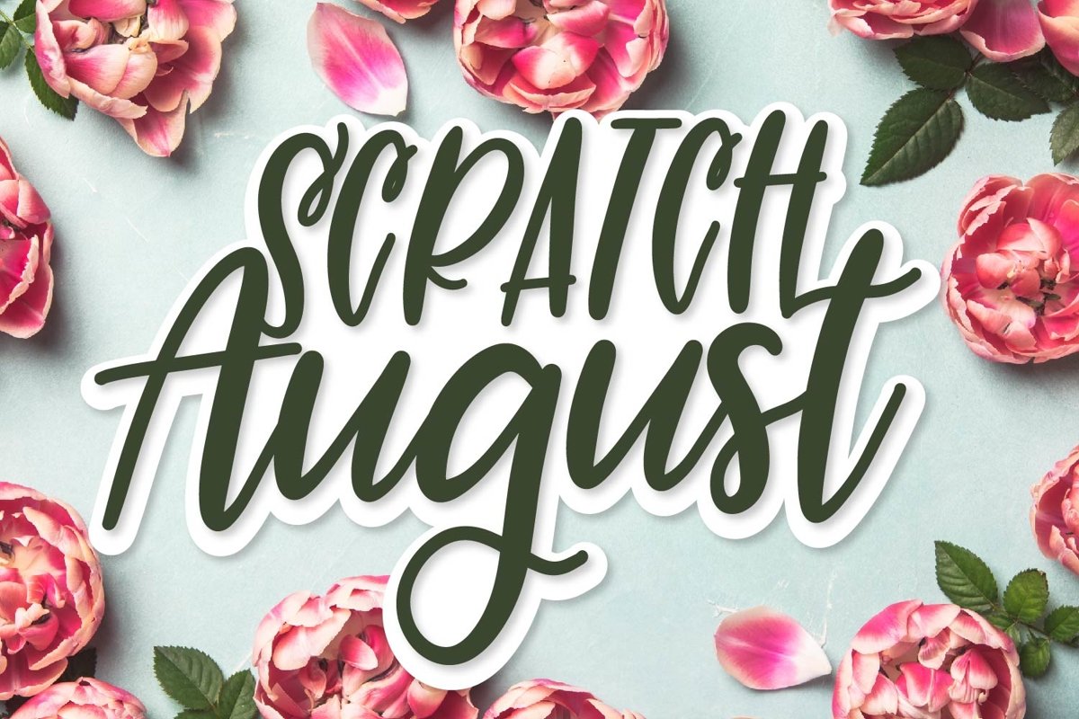 Scratch August - A Superb Hand Lettered Duo example image 1