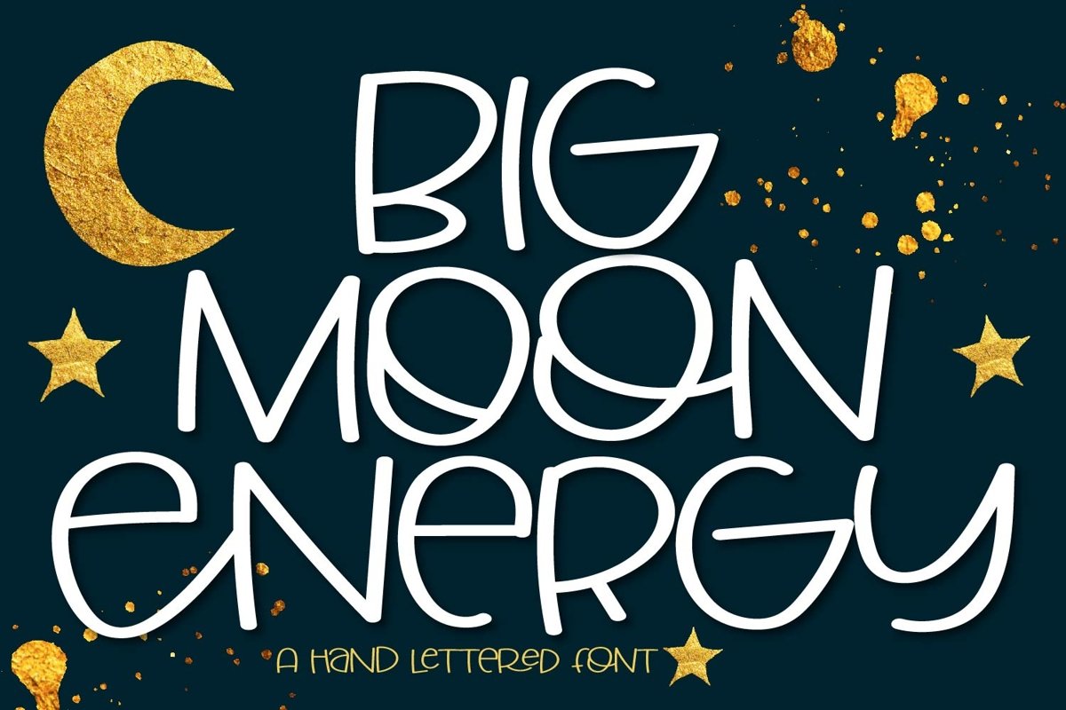 Big Moon Energy - A Hand Lettered Font example image 1