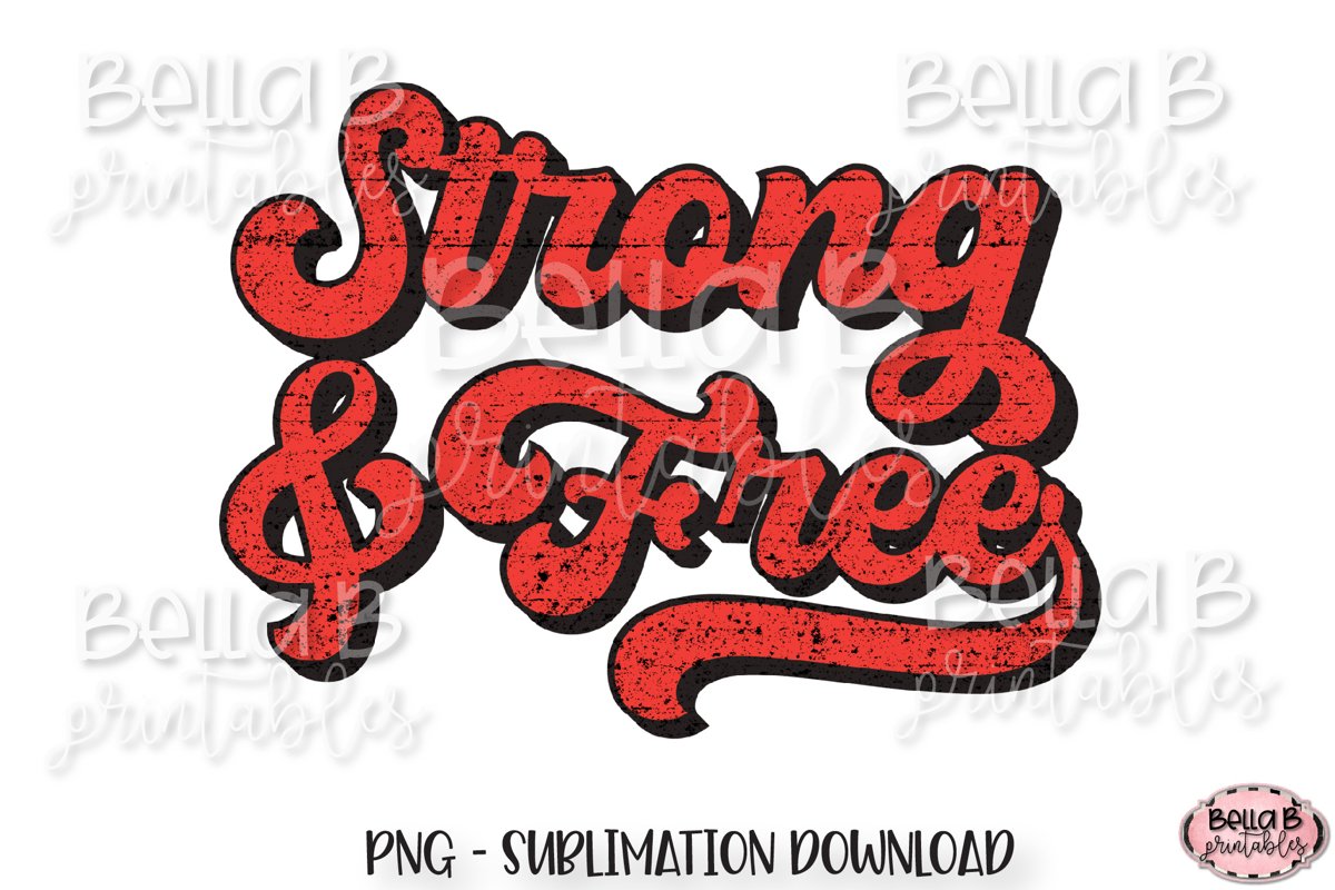 Strong And Free, Retro Canada Sublimation Design, Vintage example image 1