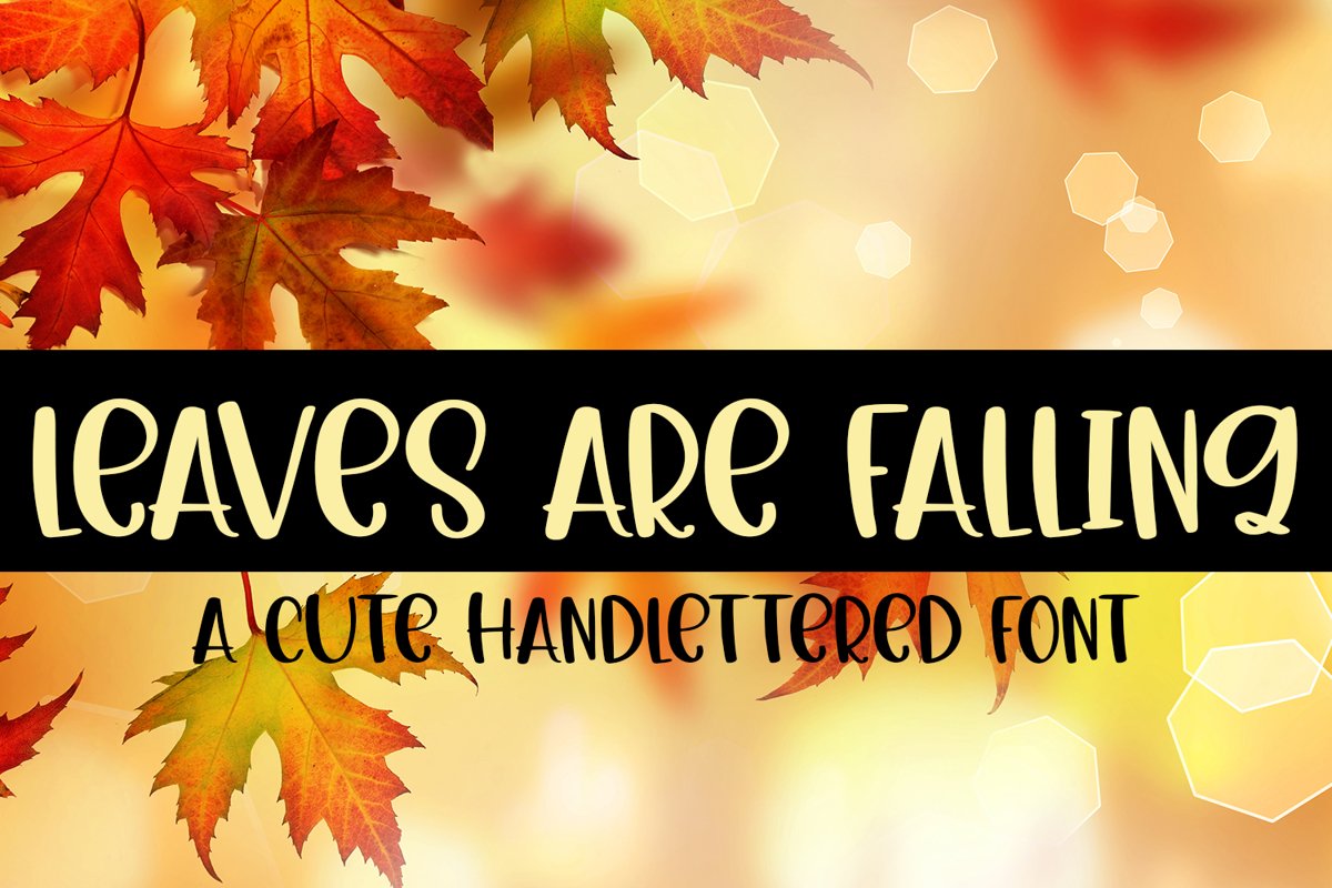 Leaves are Falling - A Cute Hand-Lettered Fall Font example image 1