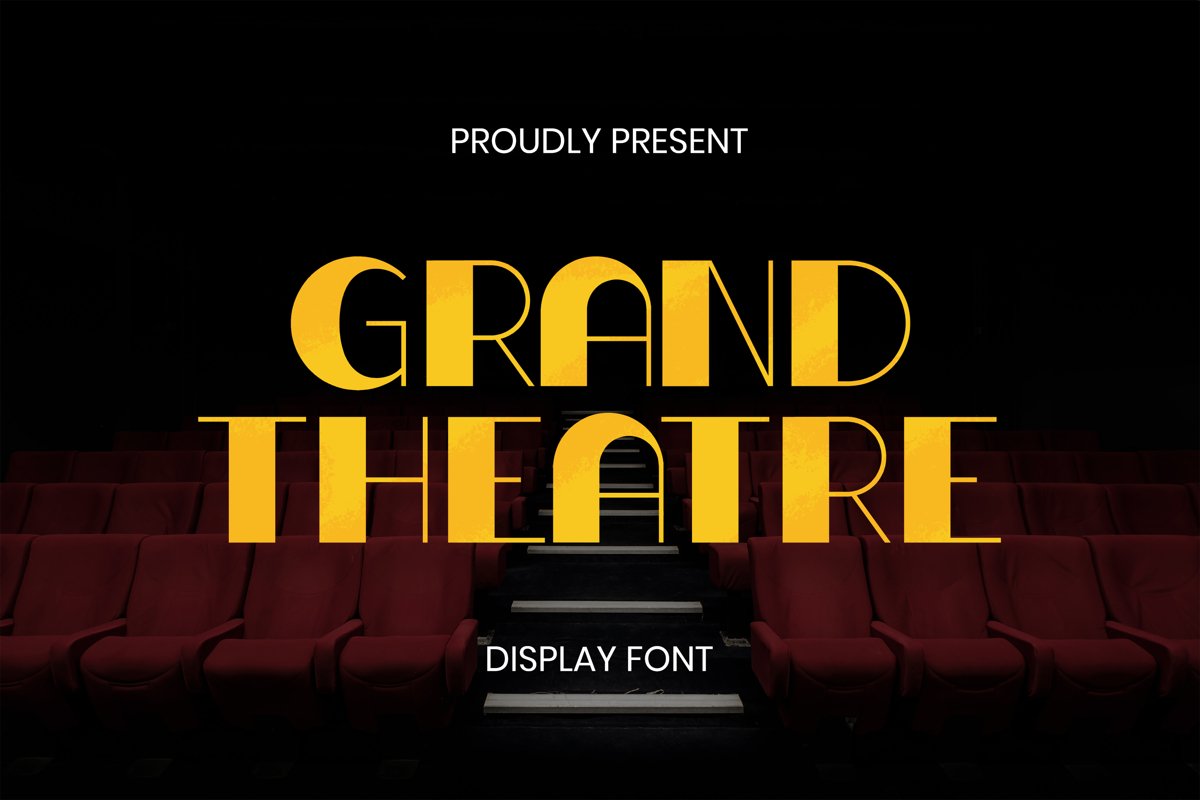 Grand Theatre Font example image 1