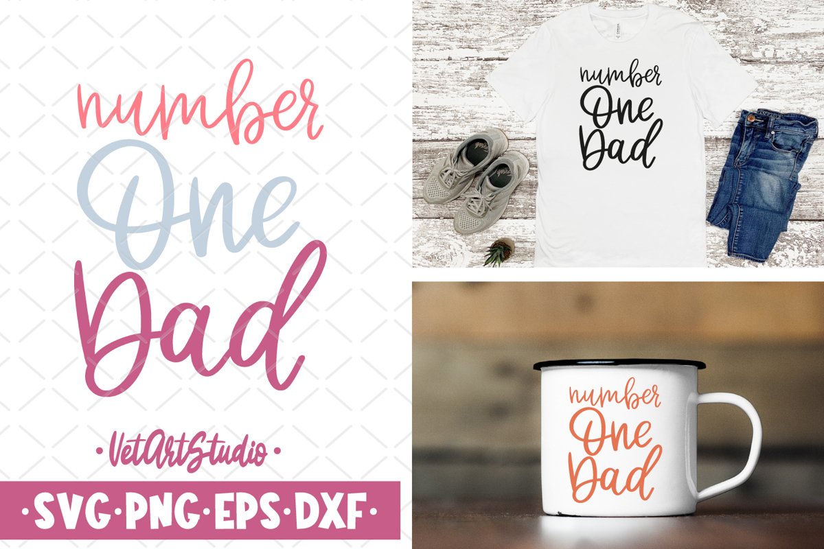 Number one dad svg, Father's day, Dad print example image 1