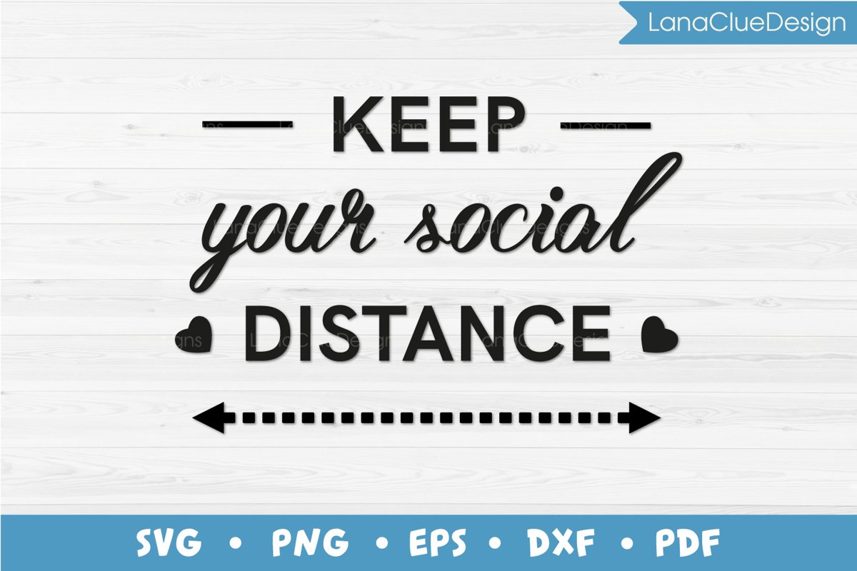 Keep Your Social Distance SVG example image 1