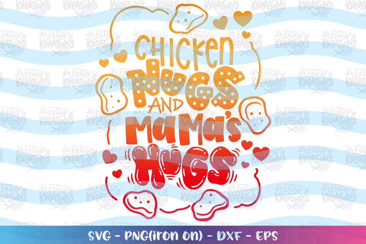 Boys and Girls svg Chicken Nugs and Mama Hugs example image 1