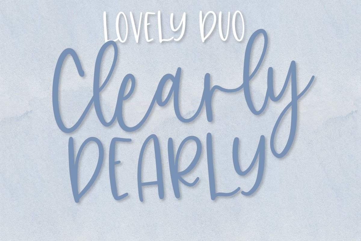 Clearly, Dearly - A lovely Script & San Serif font duo example image 1