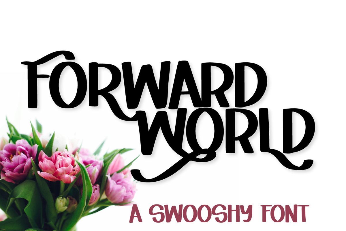 Forward World - A Swoosh-y Lettering Font example image 1