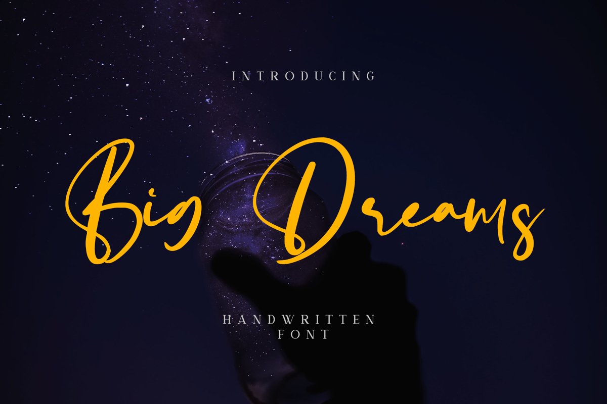 Big Dreams - Handwritten Font example image 1
