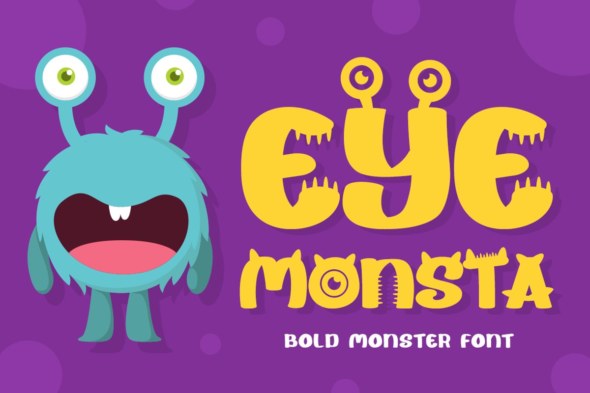 Eye Monsta - Bold Display Font example image 1