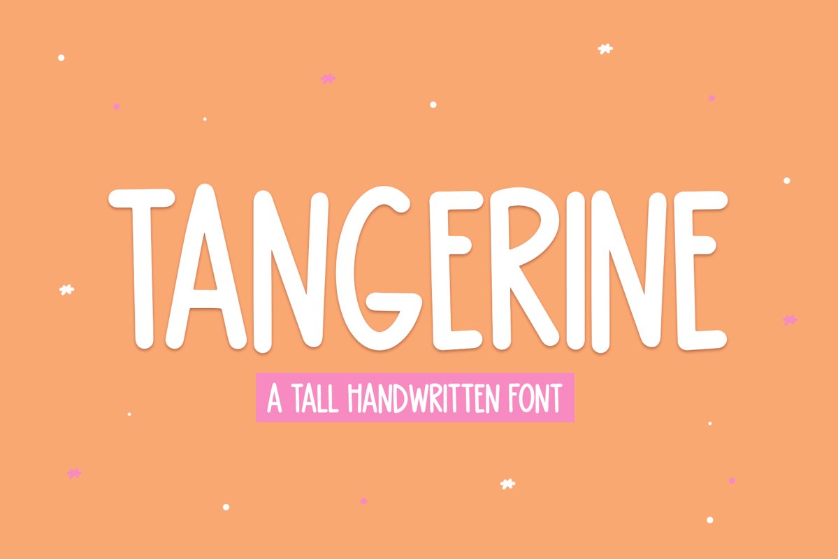Tangerine - A Tall Handwritten Font example image 1