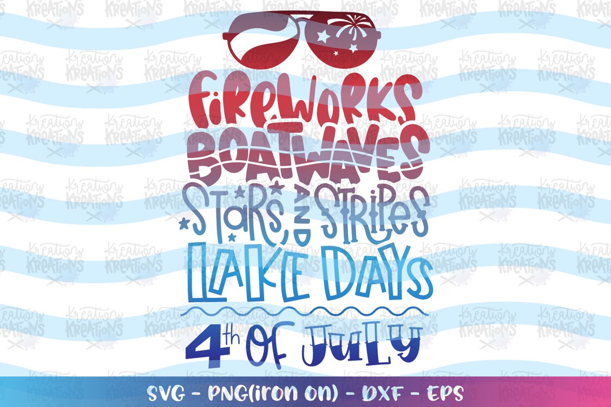 4th of July svg Fireworks Boat waves Stars Stripes Lake days example image 1
