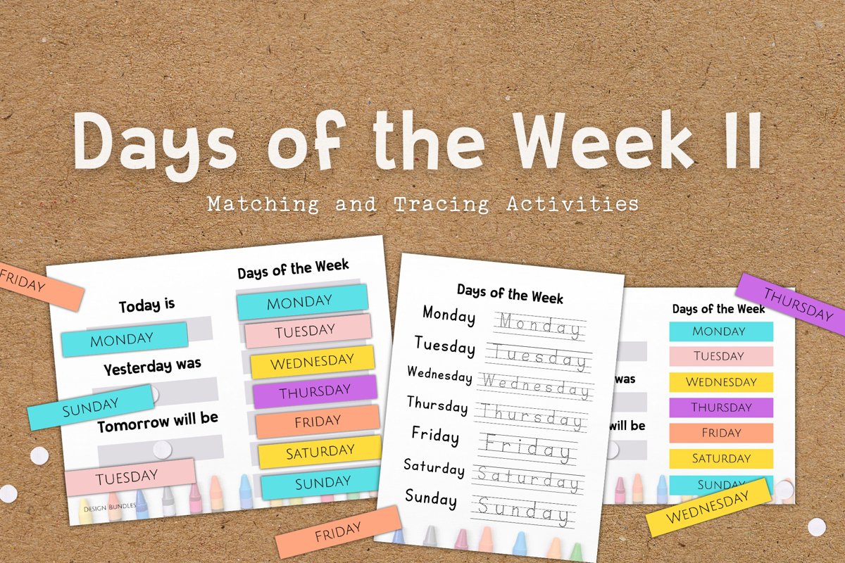 Days of the Week II Educational Activities