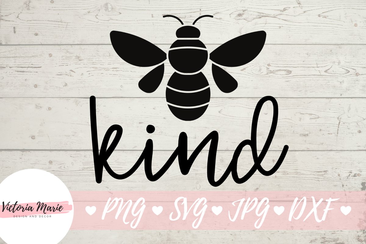 Bee Kind svg, Be Kind, Svg Designs, Bumblebee Cut Files example image 1