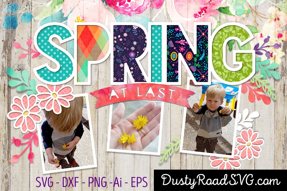 SPRING AT LAST - Scrapbook - cut file - svg png eps dxf example image 1