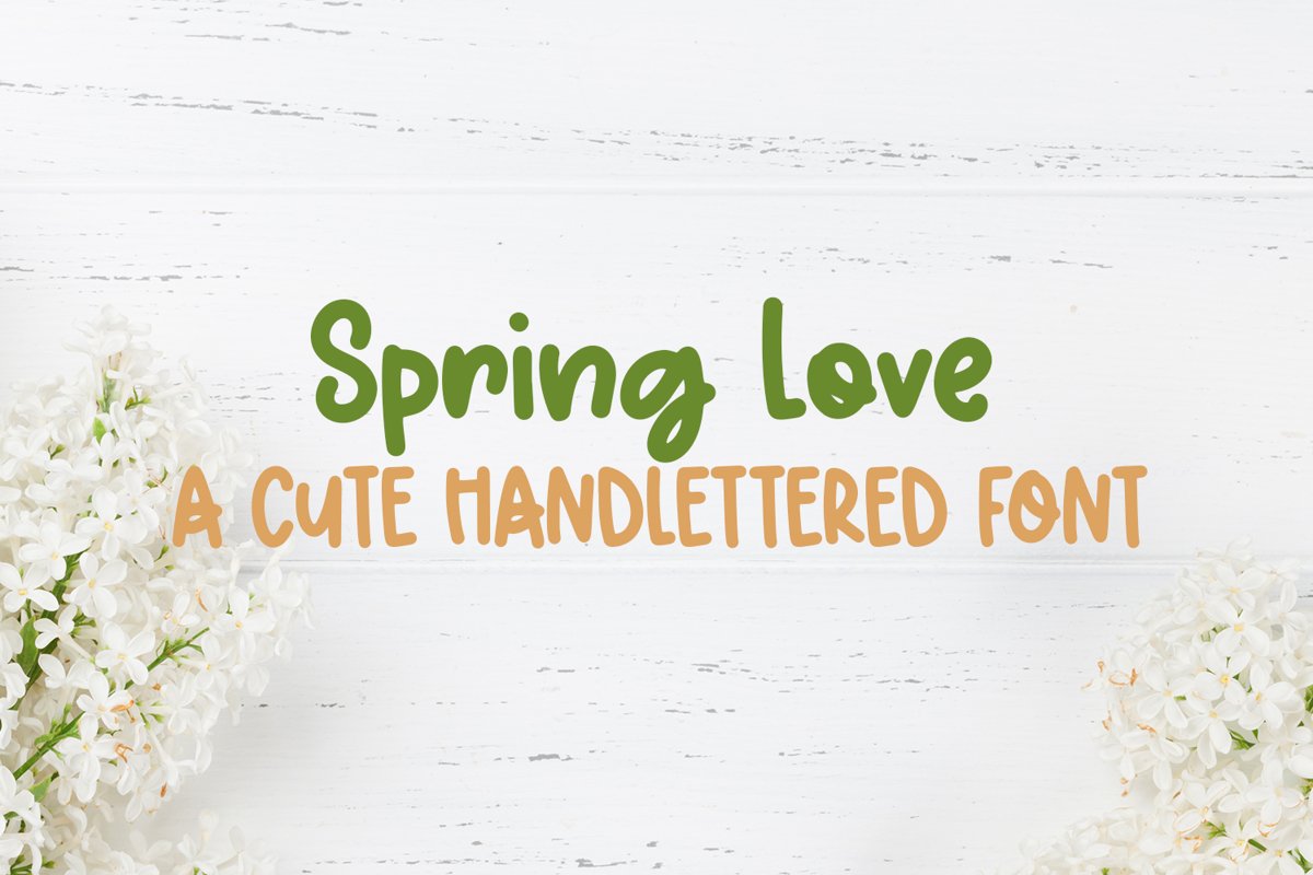 Spring Love - A Cute Hand-Lettered Font example image 1