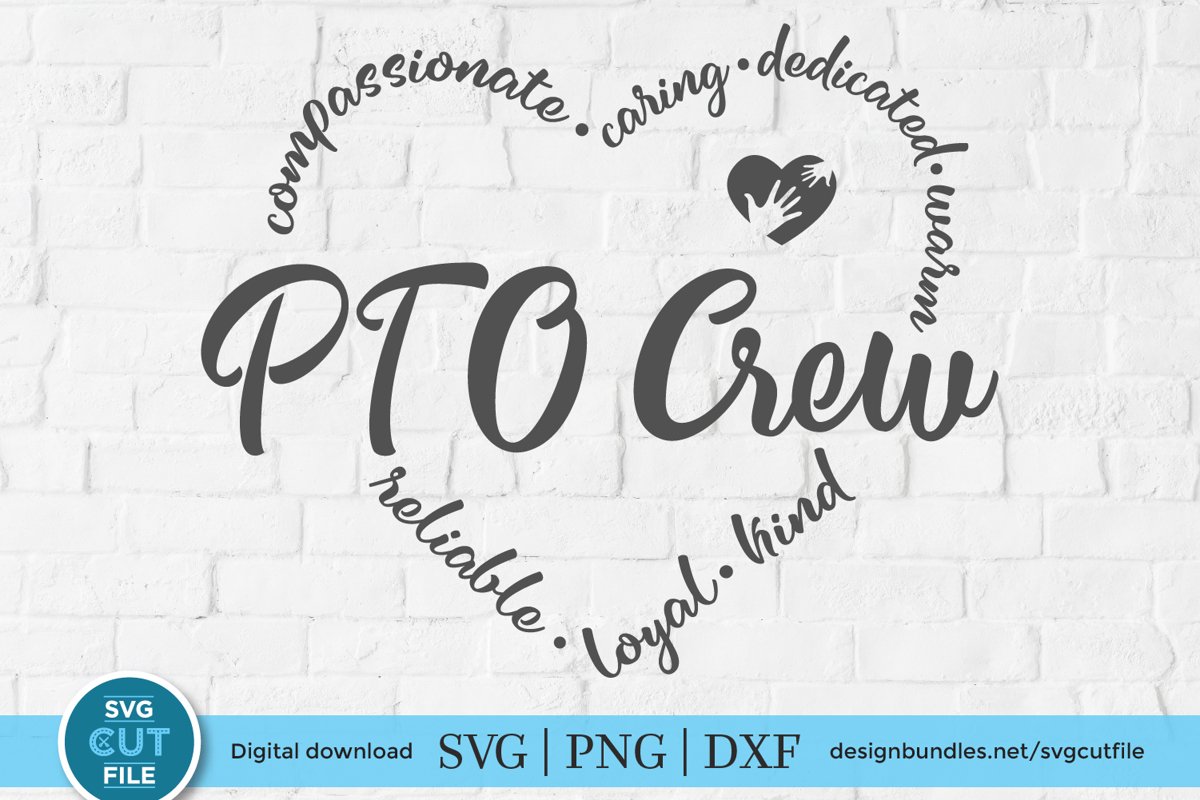 PTO Crew-a Parent Teacher Organization SVG file for crafters example image 1