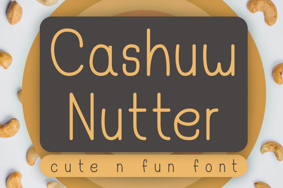 Cashuw Nutter - Cute - Fun Font example image 1