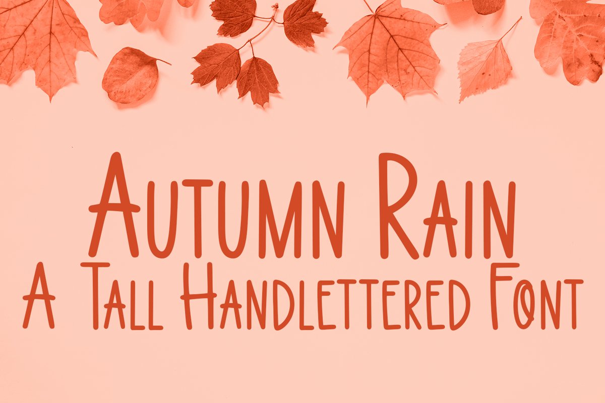 Autumn Rain - A Tall Hand-Lettered Font example image 1