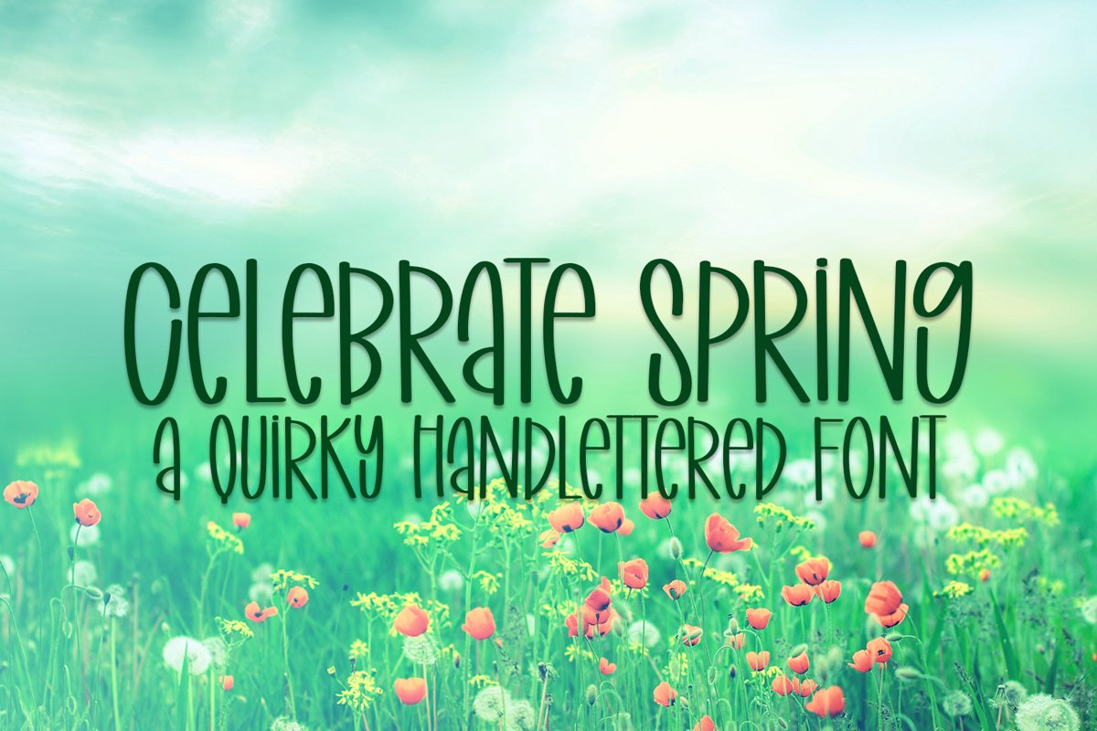 Celebrate Spring - A Quirky Handlettered Font example image 1