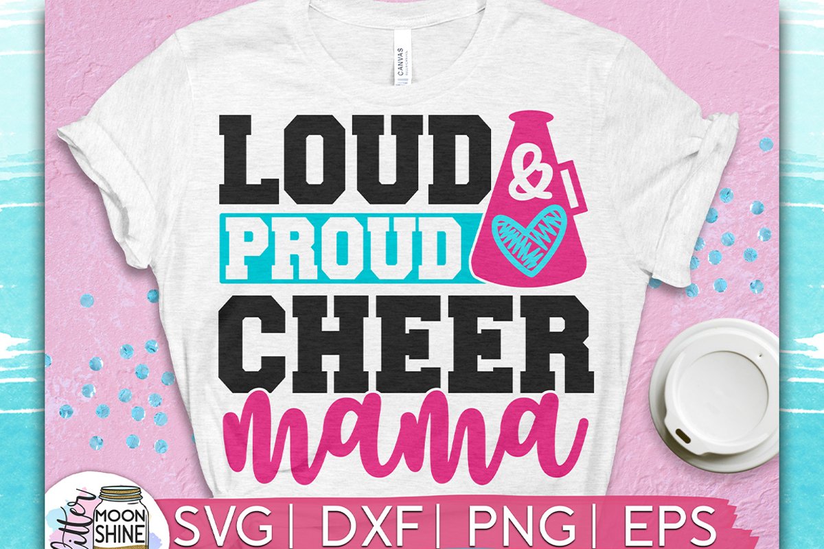 Loud Proud Cheer Mama SVG DXF PNG EPS Cutting Files example image 1