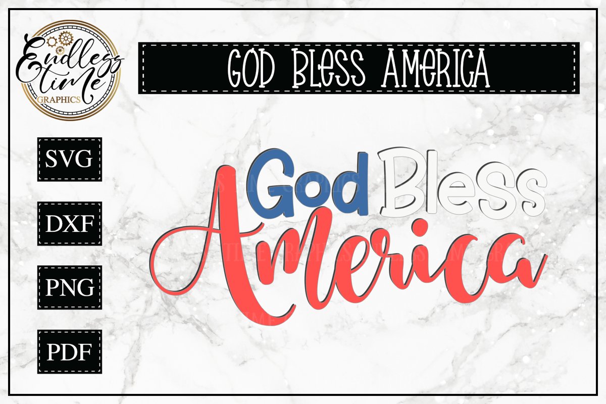 God Bless America - A Patriotic Cut File example image 1