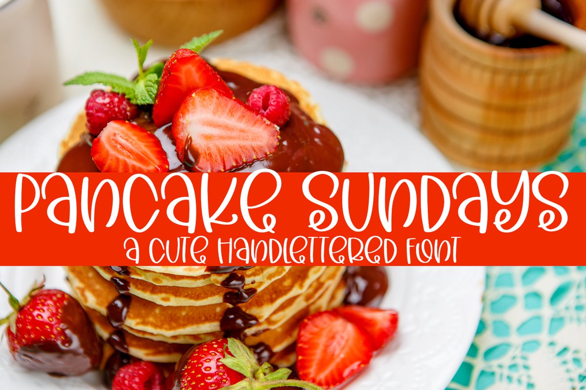 Pancake Sundays - A Cute Hand-Lettered Font example image 1