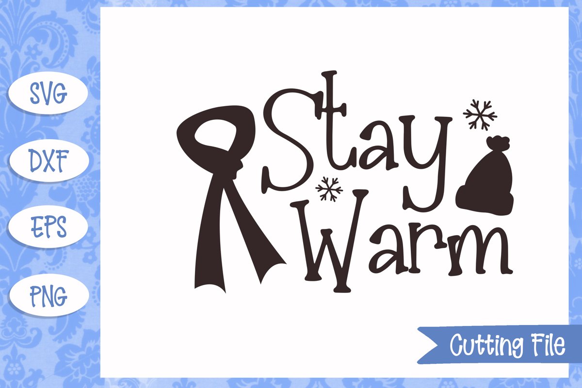 Stay warm Cut File example image 1