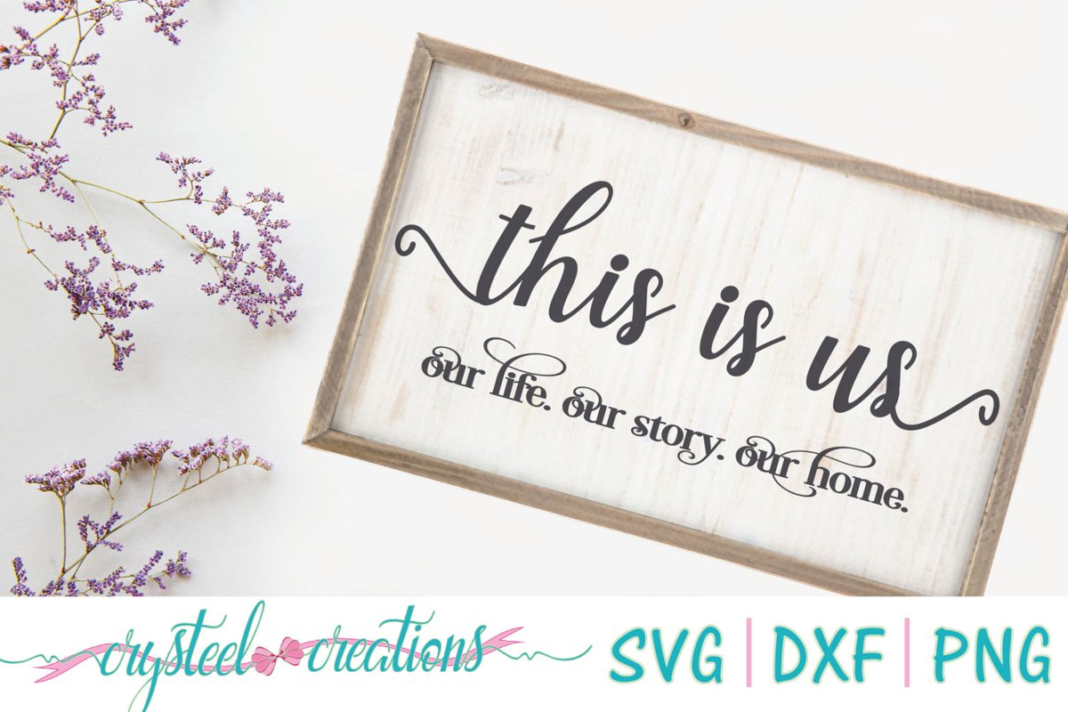 This Is Us SVG, DXF, PNG example image 1