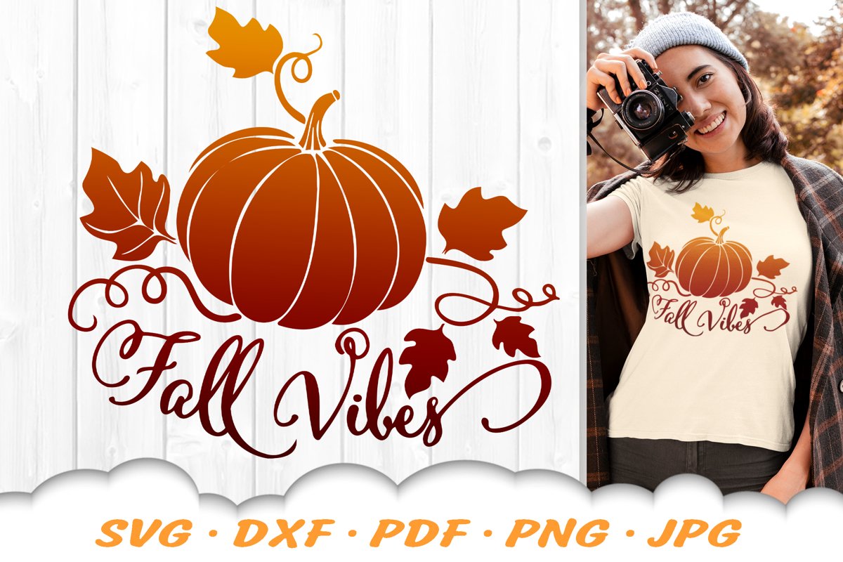 Fall Vibes Pumpkin SVG DXF Fall Cut Files example image 1