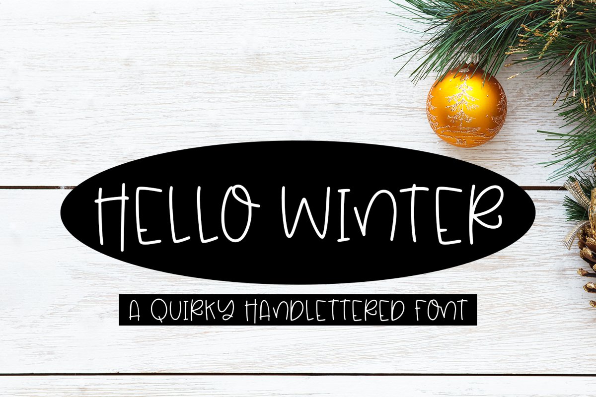 Hello Winter - A Quirky Hand-Lettered Font example image 1