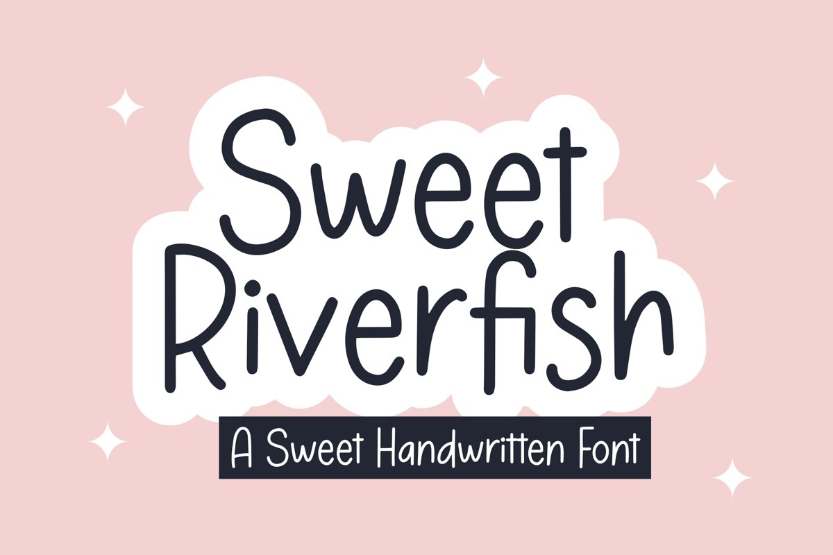 Sweet Riverfish - Sweet Handwritten Font example image 1