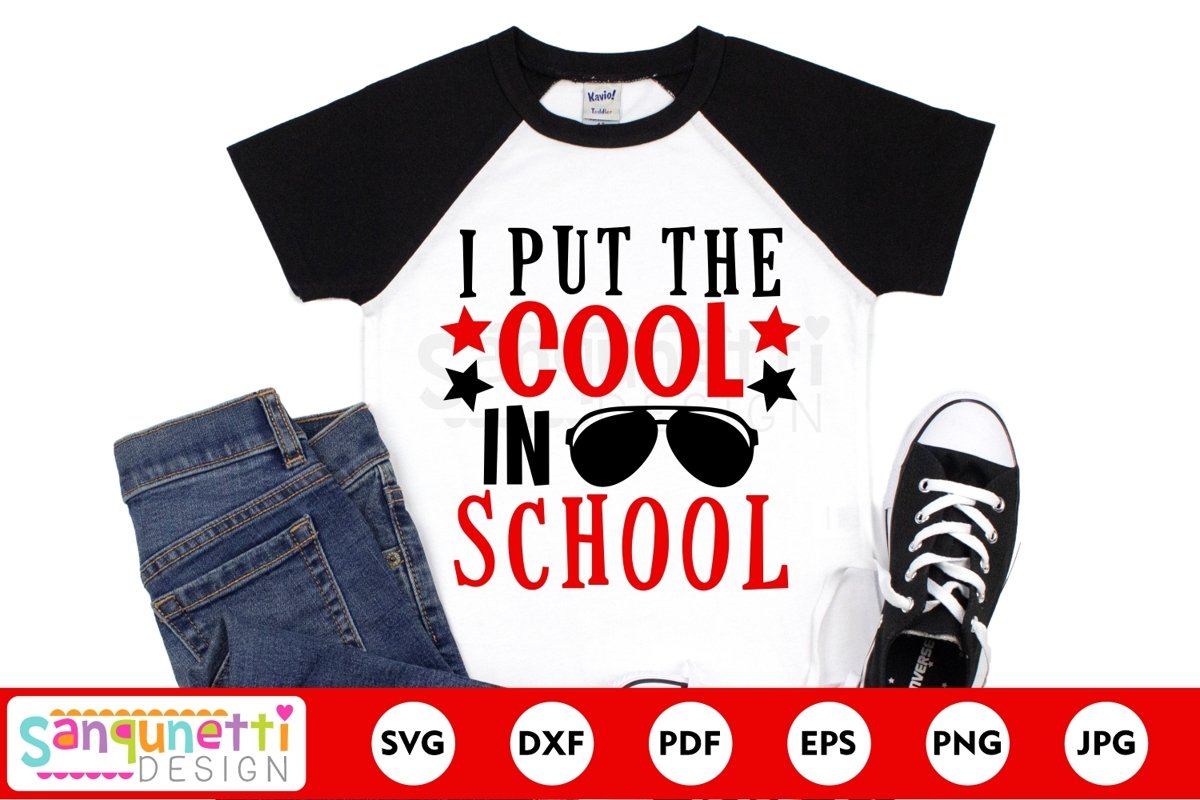 I put the cool in school svg, back to school svg example image 1