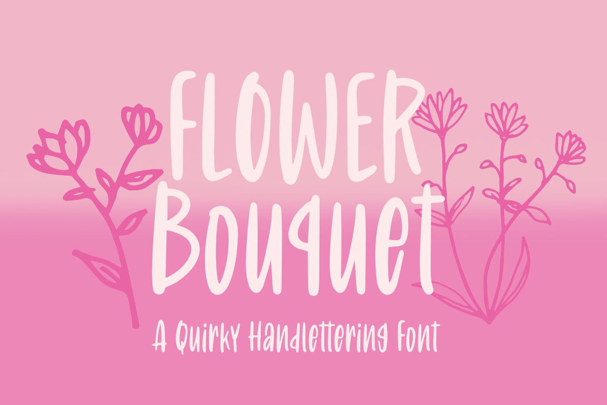 Flower Bouquet - Quirky Handlettering Font example image 1