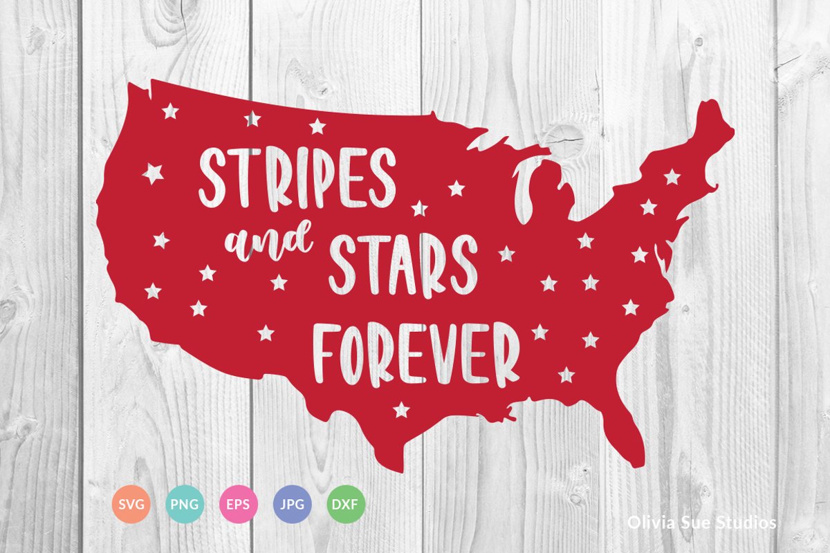 Stars and Stripes Forever SVG Cut File example image 1