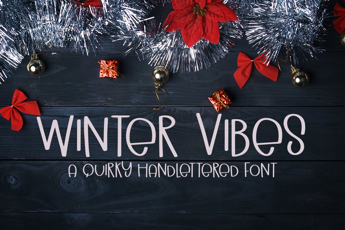 Winter Vibes - A Quirky Hand-Lettered Font example image 1