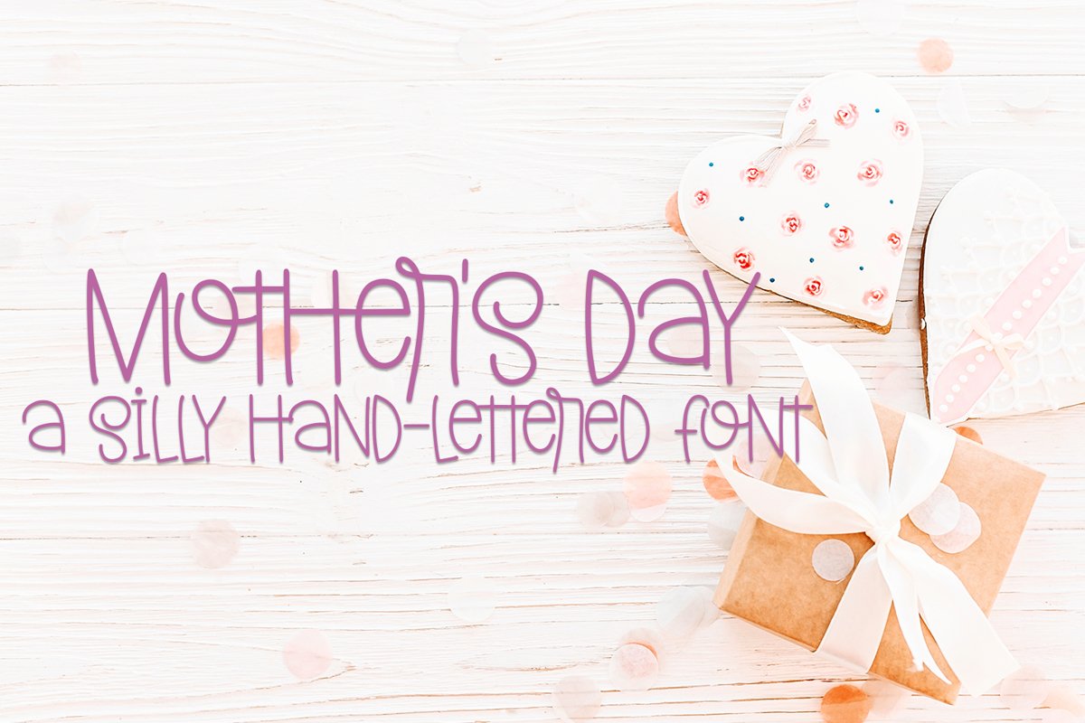 Mother's Day - A Silly Hand-Lettered Font example image 1