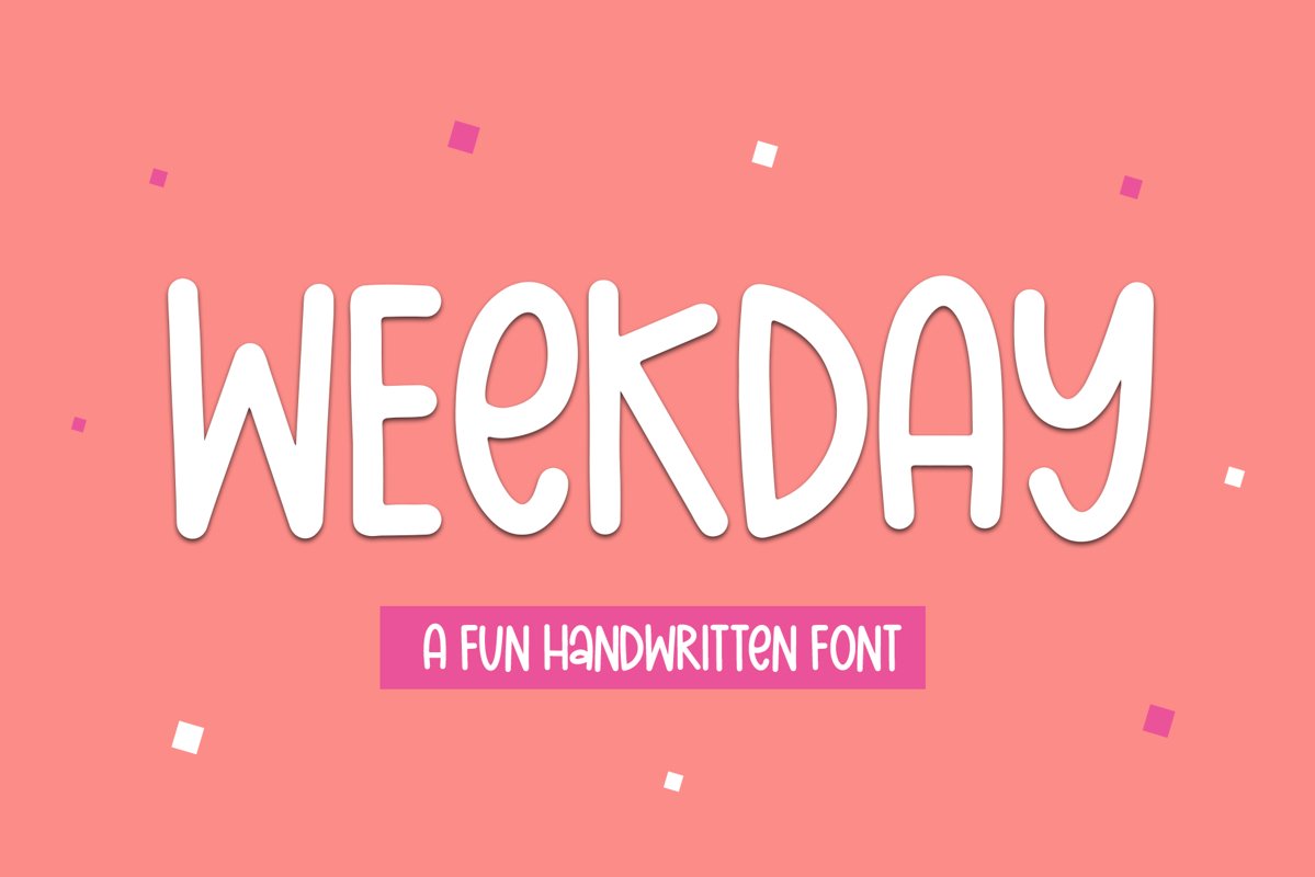 Weekday - A Fun Handwritten Font example image 1