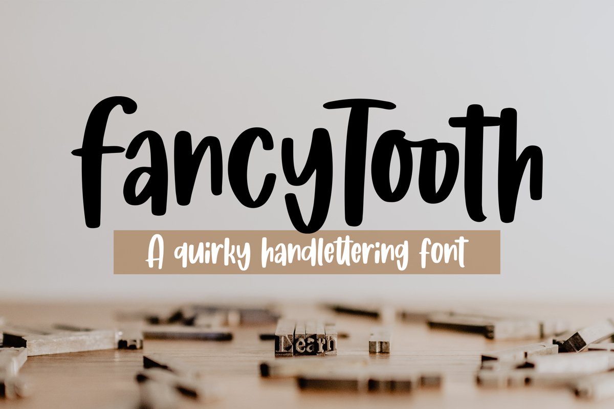 Fancytooth - Quirky Handlettering Font example image 1