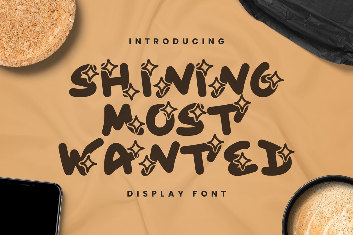 Shining Most Wanted Font example image 1
