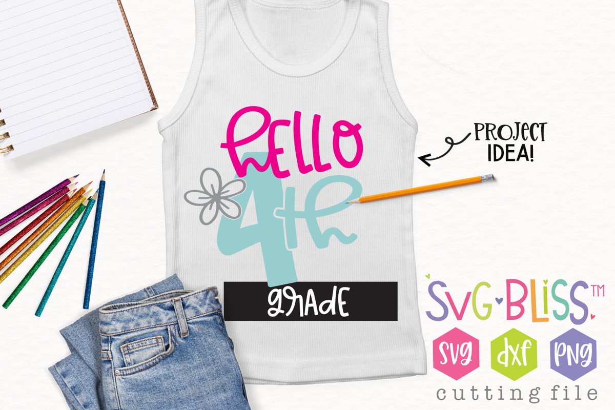 Hello 4th Grade First Day of School SVG Cut File example image 1