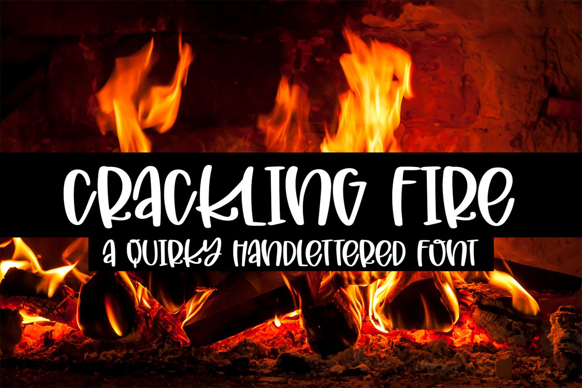 Crackling Fire - A Quirky Hand-Lettered Font example image 1