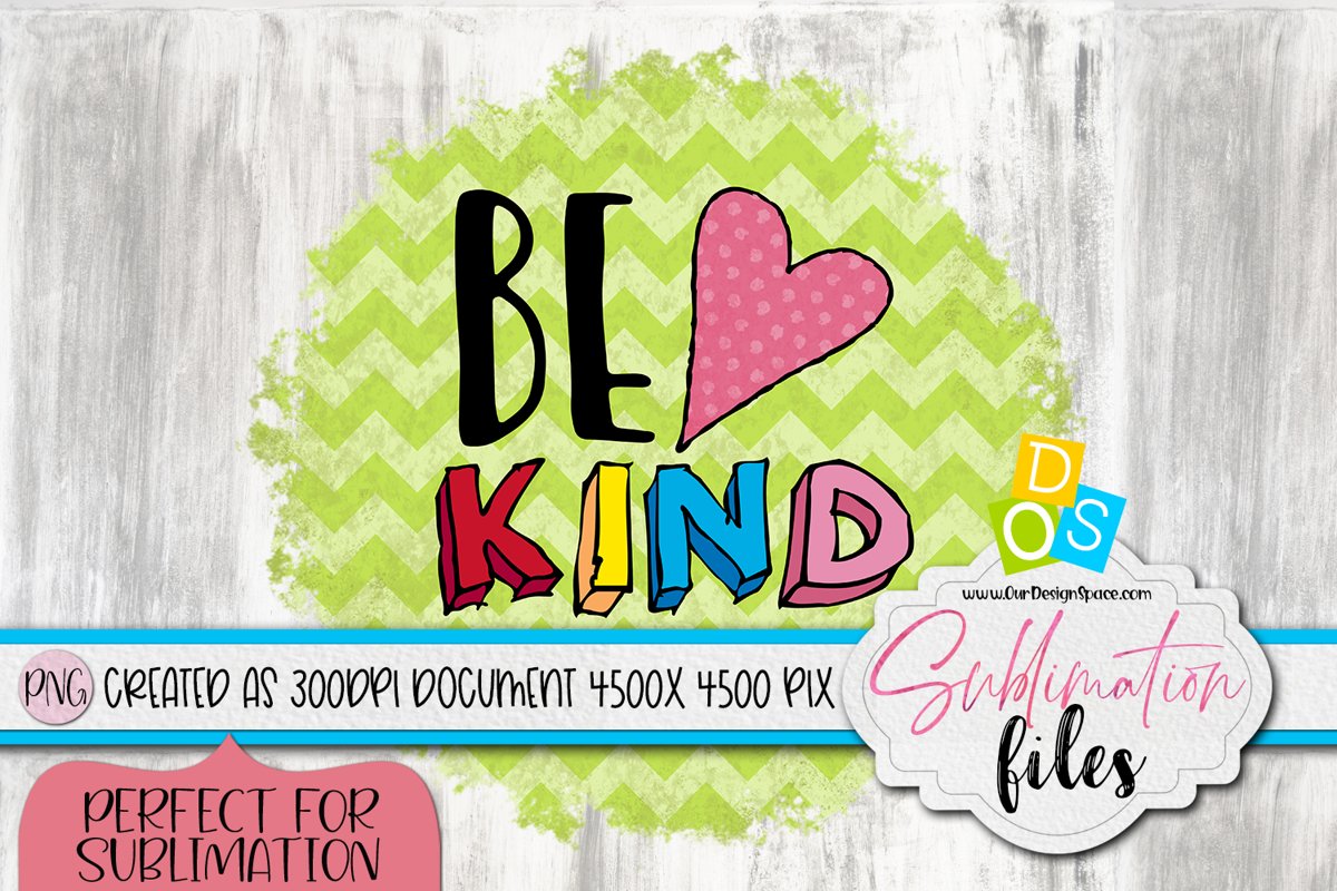 Be Kind PNG File Image for Crafters example image 1