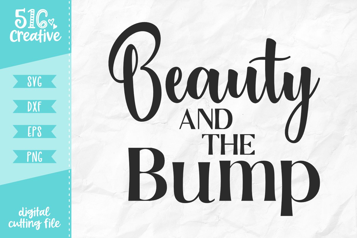 Beauty and the Bump SVG DXF EPS PNG example image 1