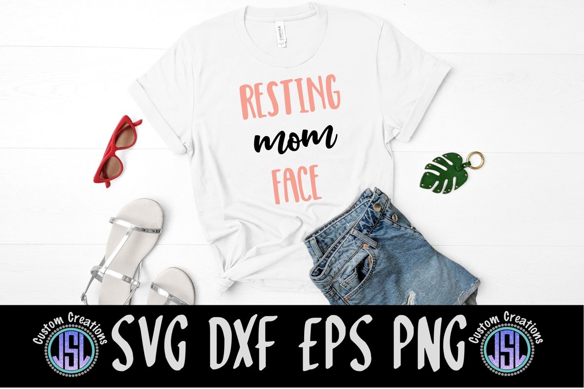 Resting Mom Face | Mom SVG File | SVG DXF EPS PNG example image 1