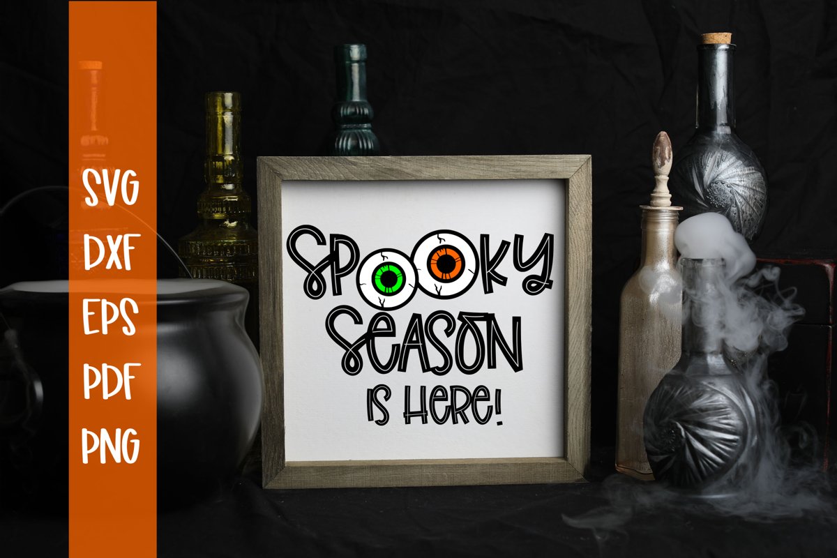Spooky Season Is here Halloween SVG example image 1