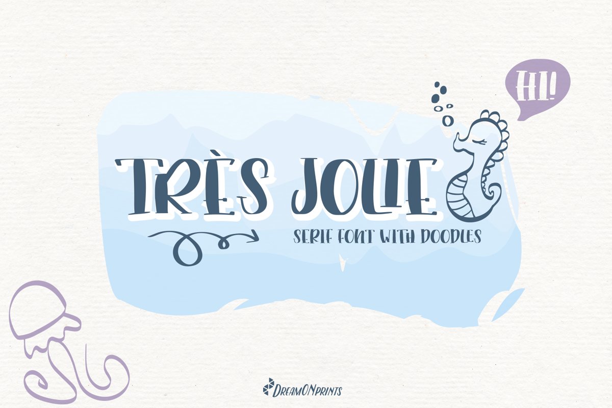 Trés Jolie - Serif Font with Doodles example image 1