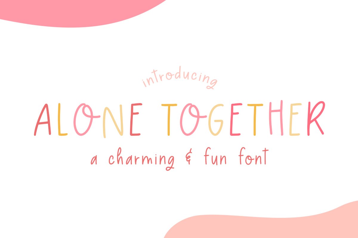 Alone Together Font example image 1