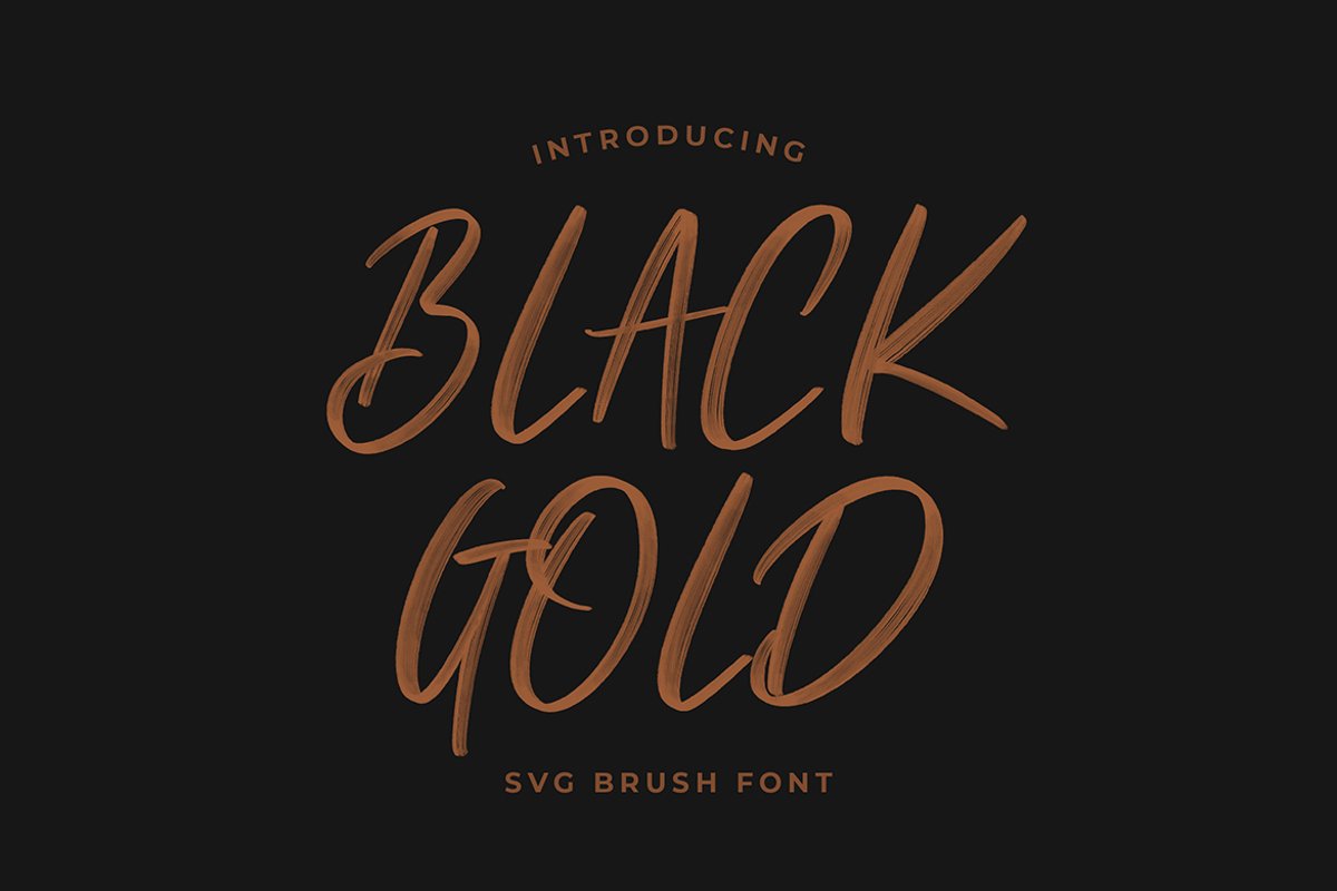 Black Gold Svg Brush Font example image 1