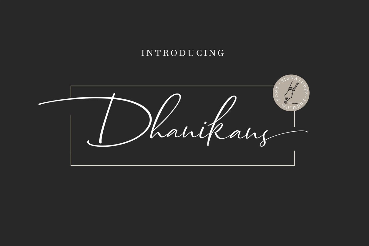 Dhanikans Signature Font Duo example image 1