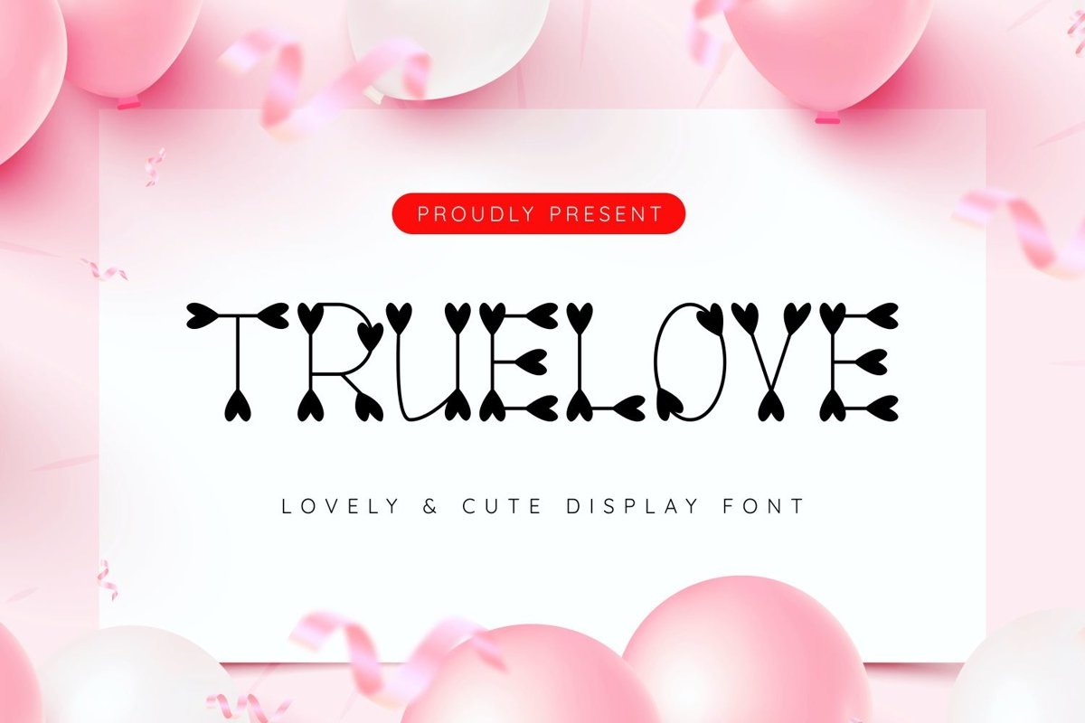 Truelove - Cute and Lovely Display Typeface example image 1