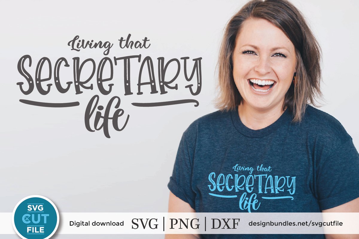 Secretary life svg - a secretary svg file for crafters example image 1